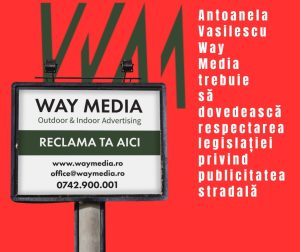 Way Advertise Production SRL: Radu Vasilescu și scandalul steagurilor publicitare ilegale din București